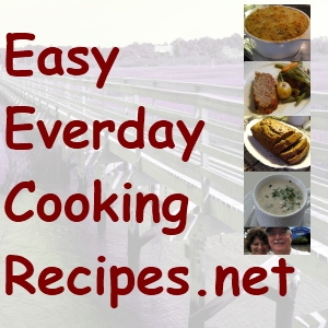 Easy Everyday Cooking Recipes